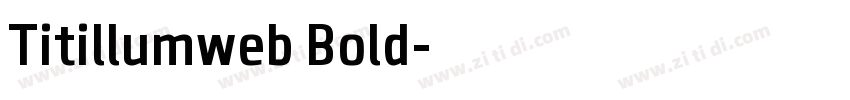 Titillumweb Bold字体转换